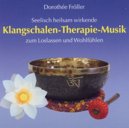 Klangschalen-Therapie-Musik, Audio-CD