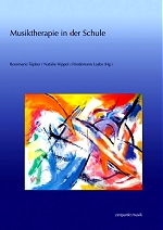 Musiktherapie in der Schule (Zeitpunkt Musik) 